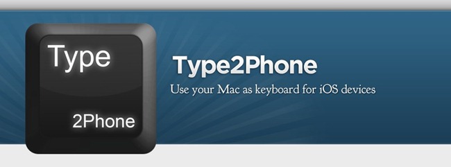 Type2Phone Use your Mac as keyboard to your iOS de
